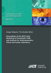 Vorderes Coverbild Proceedings of the 2019 Joint Workshop of Fraunhofer IOSB and Institute for Anthropomatics, Vision and Fusion Laboratory