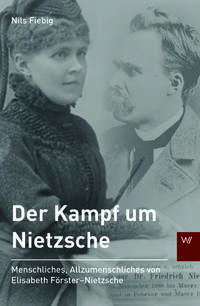 Vorderes Coverbild Der Kampf um Nietzsche