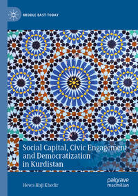 Vorderes Coverbild Social Capital, Civic Engagement and Democratization in Kurdistan