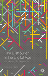 Vorderes Coverbild Film Distribution in the Digital Age