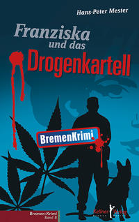Vorderes Coverbild Franziska und das Drogenkartell