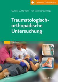 Vorderes Coverbild Traumatologisch-Orthopädische Untersuchung