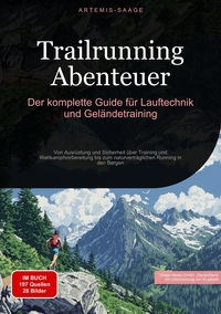 Vorderes Coverbild Trailrunning Abenteuer: Der komplette Guide für Lauftechnik und Geländetraining