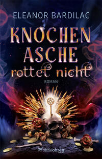 Vorderes Coverbild Knochenasche rottet nicht