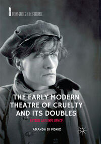 Vorderes Coverbild The Early Modern Theatre of Cruelty and its Doubles