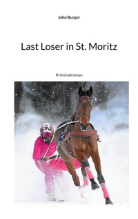 Vorderes Coverbild Last Loser in St. Moritz