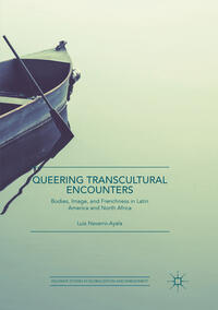 Vorderes Coverbild Queering Transcultural Encounters