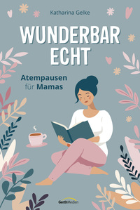 Vorderes Coverbild Wunderbar echt