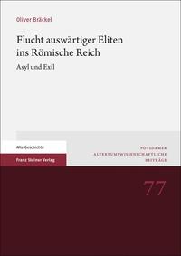 Vorderes Coverbild Flucht auswärtiger Eliten ins Römische Reich