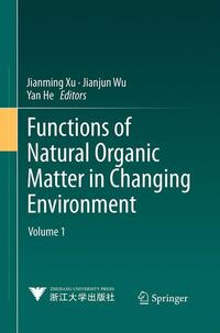 Vorderes Coverbild Functions of Natural Organic Matter in Changing Environment