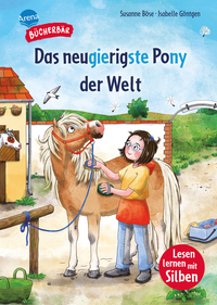Vorderes Coverbild Das neugierigste Pony der Welt