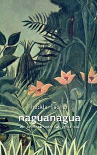 Vorderes Coverbild naguanagua