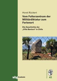 Vorderes Coverbild Vom Folterzentrum der Militärdiktatur zum Ferienort