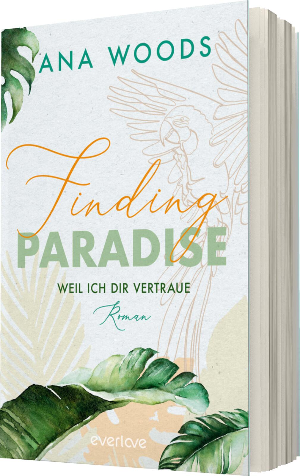 Anderes Coverbild Finding Paradise – Weil ich dir vertraue