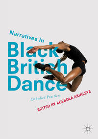 Vorderes Coverbild Narratives in Black British Dance