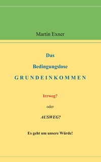 Vorderes Coverbild Das Bedingungslose Grundeinkommen