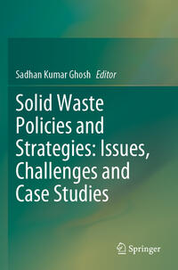 Vorderes Coverbild Solid Waste Policies and Strategies: Issues, Challenges and Case Studies
