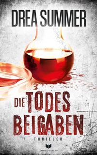Vorderes Coverbild Die Todesbeigaben: Thriller