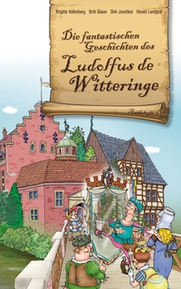 Vorderes Coverbild Die fantastischen Geschichten des Ludolfus de Witteringe
