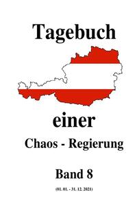Vorderes Coverbild Tagebuch einer Chaos - Regierung / Tagebuch einer Chaos - Regierung Band 8