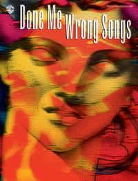 Vorderes Coverbild Done Me Wrong Songs
