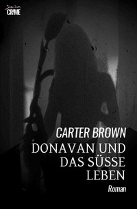Vorderes Coverbild Donavan und das süße Leben