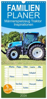 Vorderes Coverbild Familienplaner 2026 - Männerspielzeug Traktor Inspirationen mit 5 Spalten (Wandkalender, 21 x 45 cm) CALVENDO