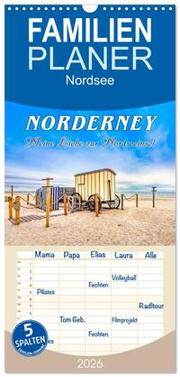 Vorderes Coverbild Familienplaner 2026 - NORDERNEY - Meine Liebe zur Nordseeinsel mit 5 Spalten (Wandkalender, 21 x 45 cm) CALVENDO