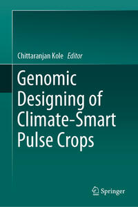 Vorderes Coverbild Genomic Designing of Climate-Smart Pulse Crops
