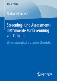 Vorderes Coverbild Screening- und Assessmentinstrumente zur Erkennung von Delirien