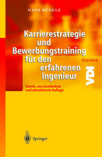 Vorderes Coverbild Karrierestrategie und Bewerbungstraining für den erfahrenen Ingenieur