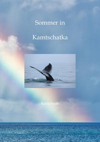 Vorderes Coverbild Sommer in Kamtschatka