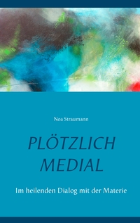 Vorderes Coverbild Plötzlich medial