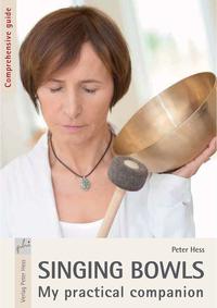Vorderes Coverbild Singing Bowls My practical companion