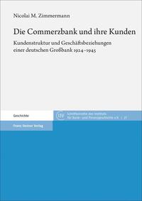 Vorderes Coverbild Die Commerzbank und ihre Kunden