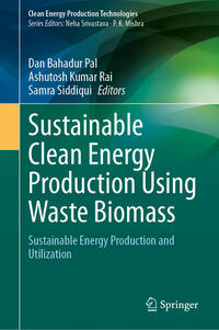 Vorderes Coverbild Sustainable Clean Energy Production Using Waste Biomass