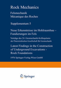 Vorderes Coverbild Neue Erkenntnisse im Hohlraumbau — Fundierungen im Fels / Latest Findings in the Construction of Underground Excavations — Rock Foundations