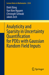 Vorderes Coverbild Analyticity and Sparsity in Uncertainty Quantification for PDEs with Gaussian Random Field Inputs
