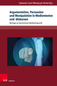 Vorderes Coverbild Argumentation, Persuasion und Manipulation in Medientexten und -diskursen