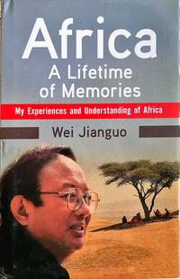 Vorderes Coverbild Africa A Lifetime of Memories: My Experiences and Understanding of Africa (English Edition)