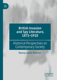 Vorderes Coverbild British Invasion and Spy Literature, 1871–1918