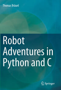 Vorderes Coverbild Robot Adventures in Python and C