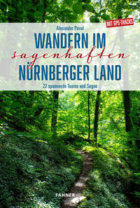 Vorderes Coverbild Wandern im sagenhaften Nürnberger Land