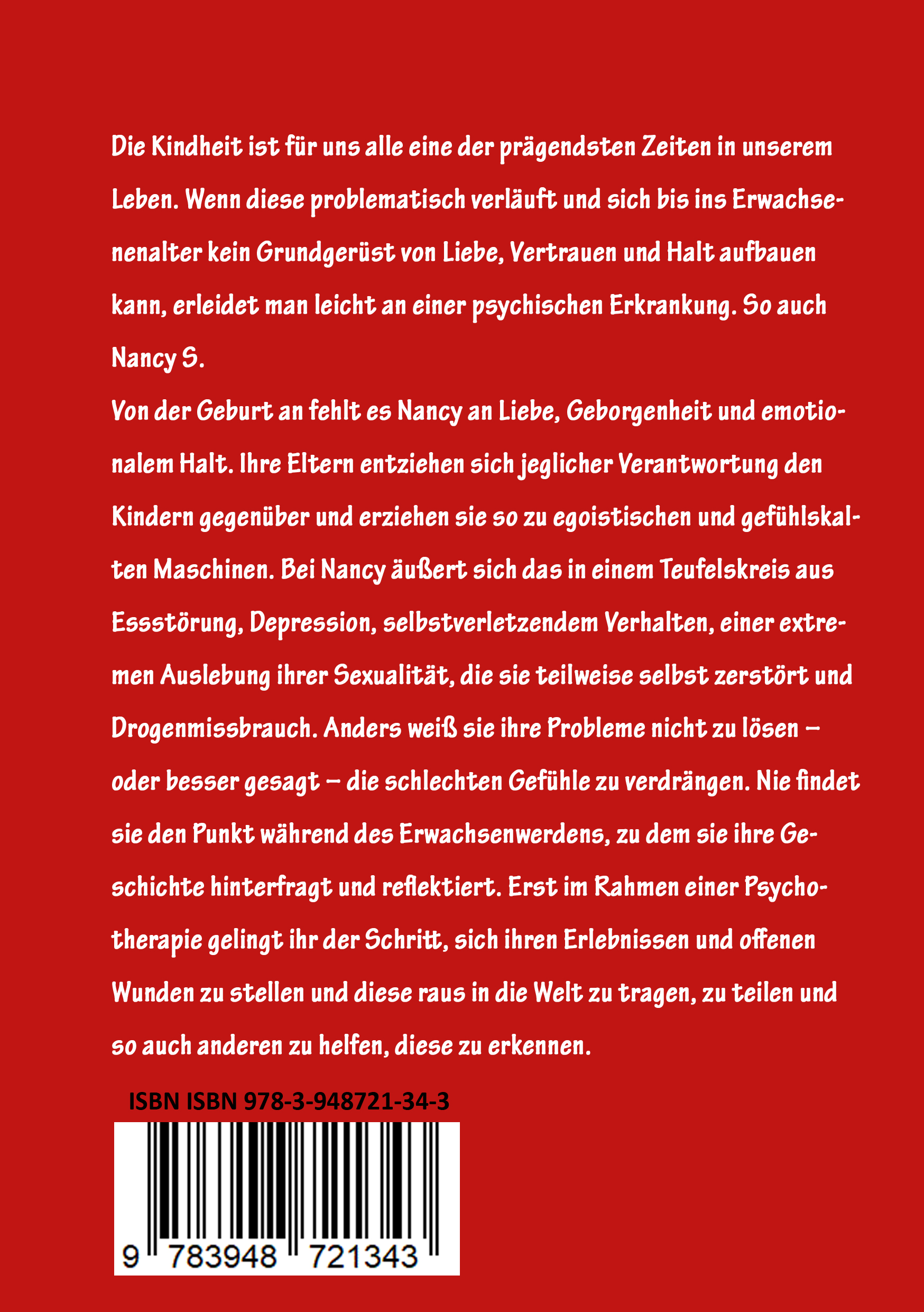 Rückseitencover Ich, weiblich, unglücklich, suche eine Mutter, die mich liebt, selbstverständlich psychisch krank.
