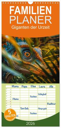 Vorderes Coverbild Familienplaner 2026 - Giganten der Urzeit mit 5 Spalten (Wandkalender, 21 x 45 cm) CALVENDO