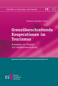 Vorderes Coverbild Grenzüberschreitende Kooperationen im Tourismus