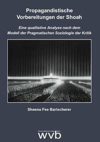 Vorderes Coverbild Propagandistische Vorbereitungen der Shoah
