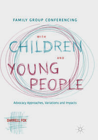 Vorderes Coverbild Family Group Conferencing with Children and Young People