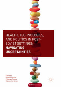 Vorderes Coverbild Health, Technologies, and Politics in Post-Soviet Settings
