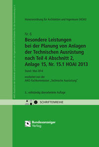 Vorderes Coverbild HOAI - Besondere Leistungen bei der Planung von Anlagen der Technischen Ausrüstung nach Teil 4 Abschnitt 2, Anlage 15, Nr. 15.1 HOAI 2013